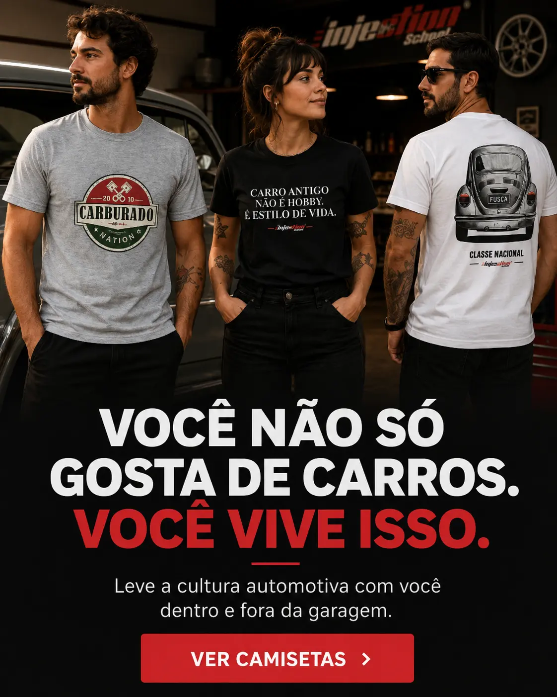 InjectionSchool Wear — Você não só gosta de carros. Você vive isso.